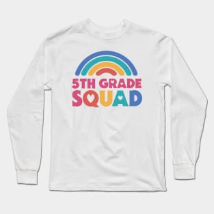 Cute School Teacher 5th Grade Squad with Retro Rainbow and Hearts Long Sleeve T-Shirt